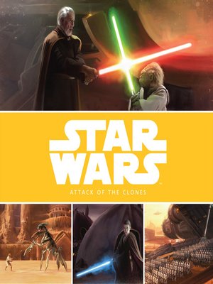 cover image of The Prequel Trilogy Stories: Attack of the Clones